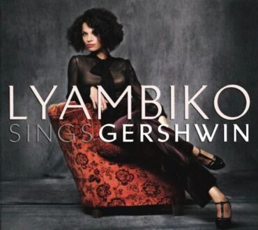 Zdjęcie do LYAMBIKO - Lyambiko Sings Gershwin