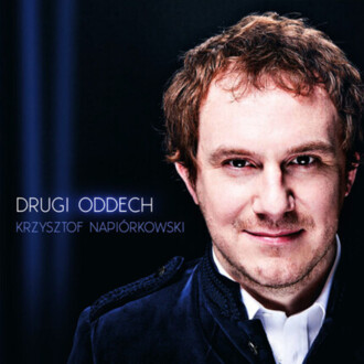 Zdjęcie do NAPI&Oacute;RKOWSKI KRZYSZTOF - Drugi oddech