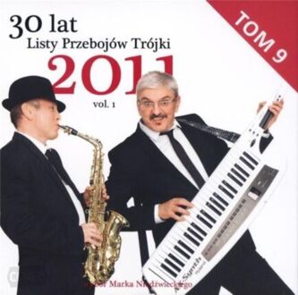 Zdjęcie do 30 Lat Listy Przeboj&oacute;w Tr&oacute;jki 2011 vol. 1