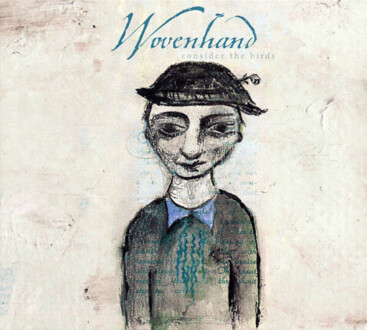 Zdjęcie do WOVENHAND - Consider The Birds