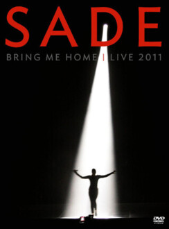 Zdjęcie do SADE - Bring Me Home - Live 2011