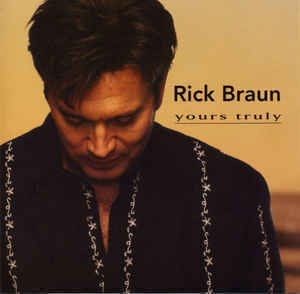 Zdjęcie do BRAUN RICK - Yours Truly