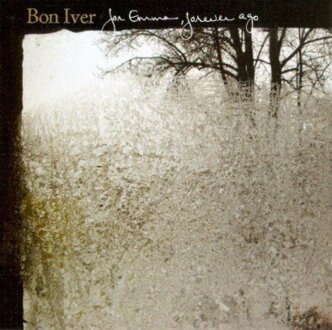 Zdjęcie do BON IVER - For Emma, Forever Ago