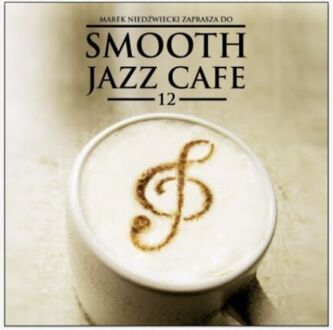 Smooth Jazz Cafe 12. okładka płyty CD