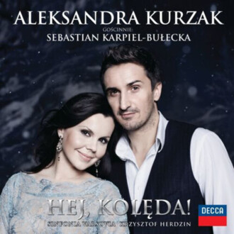 Zdjęcie do KURZAK ALEKSANDRA, gościnnie SEBASTIAN KARPIEL-BUŁECKA, SINFONIA VARSOVIA - Hej, kolęda!