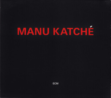 Zdjęcie do KATCHE MANU - Manu Katche