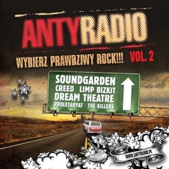 Zdjęcie do Antyradio. Wybierz prawdziwy rock vol. 2