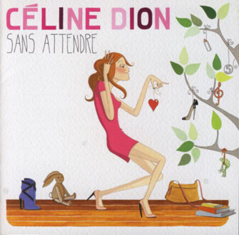 Zdjęcie do DION CELINE - Sans Attendre