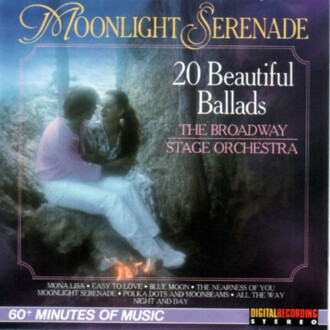 Zdjęcie do BROADWAY STAGE ORCHESTRA - Moonlight Serenade. 20 Beautiful Ballads