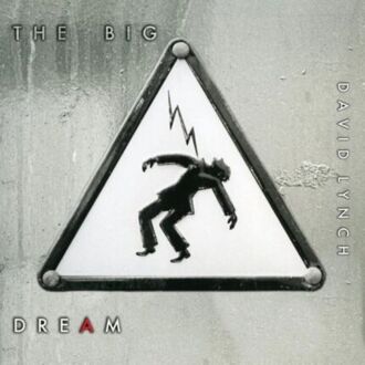 Zdjęcie do LYNCH DAVID - Big Dream