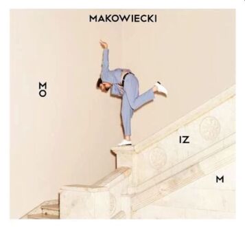 Zdjęcie do MAKOWIECKI TOMASZ - Moizm
