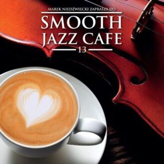 Smooth Jazz Cafe 13. okładka płyty CD