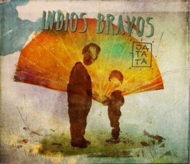 Zdjęcie do INDIOS BRAVOS - Jatata