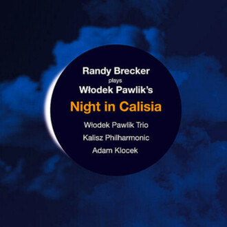 Zdjęcie do PAWLIK WŁODEK TRIO - Night In Calisia