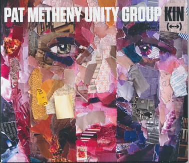Zdjęcie do METHENY PAT UNITY GROUP - Kin