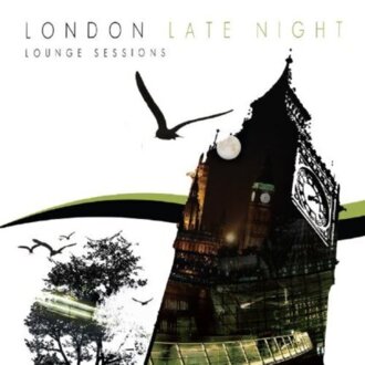 Zdjęcie do London Late Night - Lounge Sessions