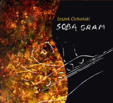 Zdjęcie do CICHOŃSKI LESZEK - Sobą gram