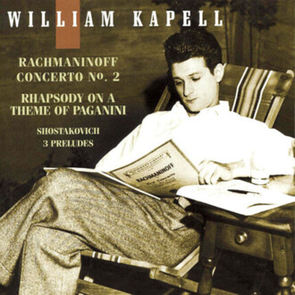 Zdjęcie do KAPELL WILLIAM, RACHMANINOW SIERGIEJ, SZOSTAKOWICZ DMITRIJ - Concerto No. 2 &amp; Paganini Rhapsody (Rachmaninow), Preludes (Szostakowicz)