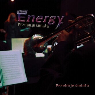 Zdjęcie do BAND ENERGY - Przeboje świata