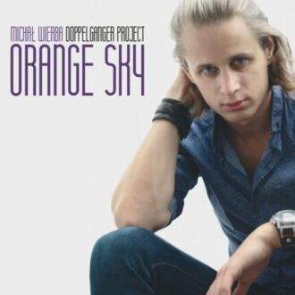 Zdjęcie do WIERBA MICHAŁ DOPPELGANGER PROJECT - Orange Sky