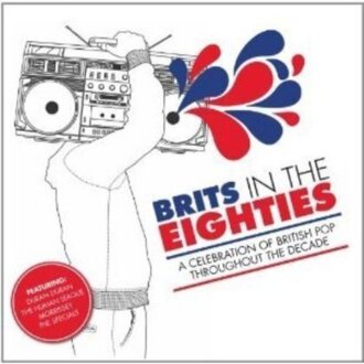 Zdjęcie do Brits In The Eighties