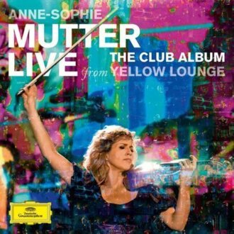 Zdjęcie do MUTTER ANNE-SOPHIE - Live From Yellow Lounge
