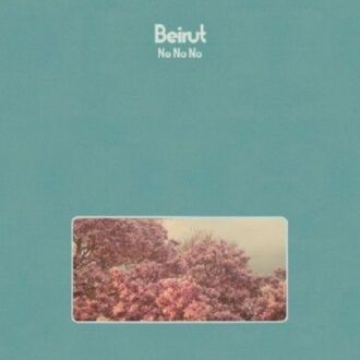 Zdjęcie do BEIRUT - No No No
