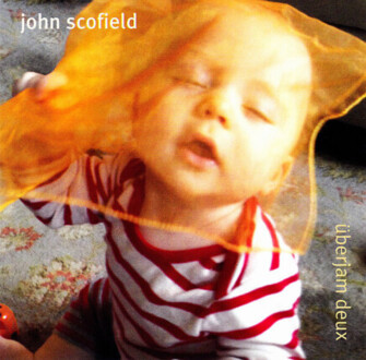 Zdjęcie do SCOFIELD JOHN - Uberjam Deux