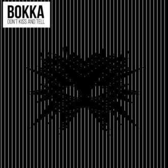 Zdjęcie do BOKKA - Don't Kiss And Tell