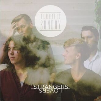 TERRIFIC SUNDAY - Strangers Lovers