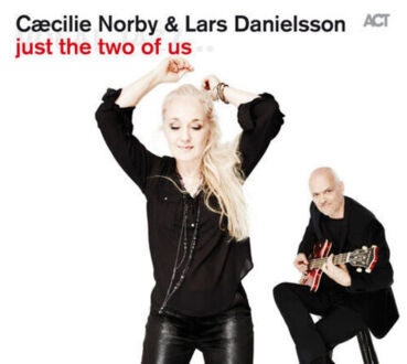 Zdjęcie do NORBY CAECILIE, DANIELSSON LARS - Just The Two Of Us