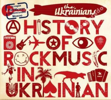 Zdjęcie do UKRAINIANS - A History Of Rock Music In Ukrainian