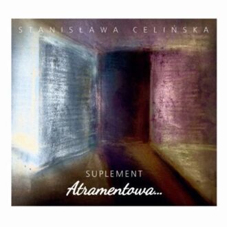 Zdjęcie do CELIŃSKA STANISŁAWA - Atramentowa... Suplement