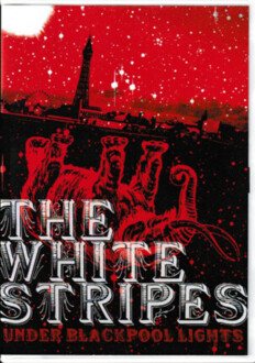 Zdjęcie do WHITE STRIPES - Under Blackpool Lights