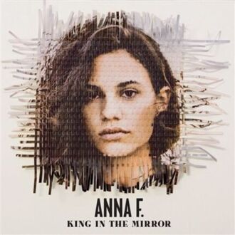 Zdjęcie do ANNA F. - King In The Mirror