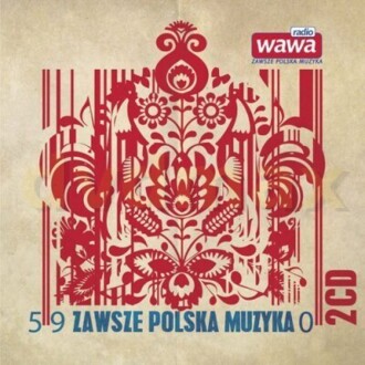 Zdjęcie do Zawsze polska muzyka