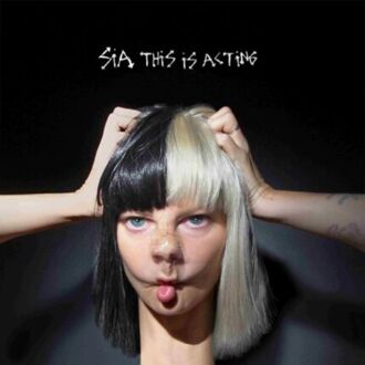 Zdjęcie do SIA - This Is Acting