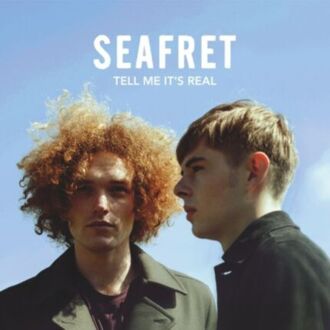 Zdjęcie do SEAFRET - Tell Me It's Real