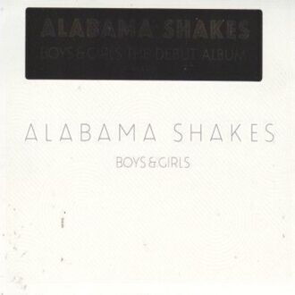 ALABAMA SHAKES - Boys & Girls. Okładka płyty