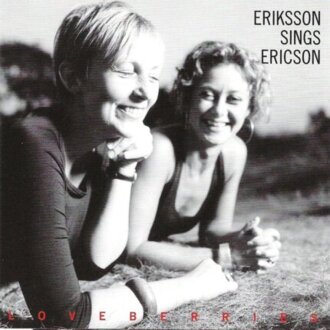 ERIKSSON HELENA - Eriksson Sings Ericson / Loveberries. Okładka płyty
