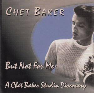BAKER CHET - But Not For Me. Okładka płyty
