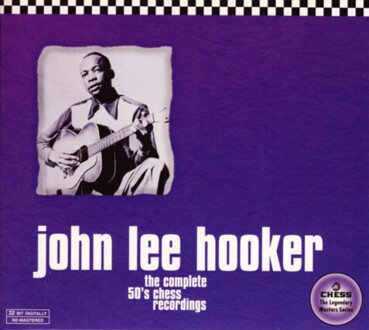 HOOKER JOHN LEE - The Complete 50's Chess Recordings. Okładka płyty