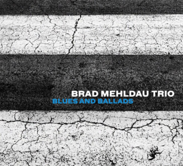 MEHLDAU BRAD TRIO - Blues and Ballads. Okładka płyty
