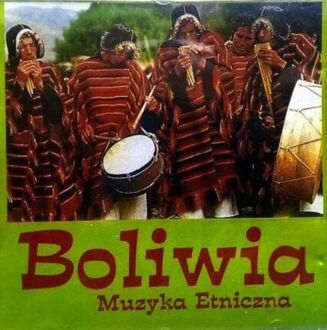 Boliwia. Muzyka etniczna. Okładka płyty