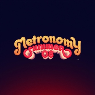 METRONOMY - Summer 08. Okładka płyty