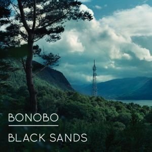BONOBO - Black Sands. Okładka płyty