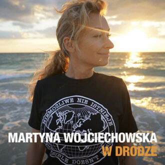 W drodze 1 (przedstawia Martyna Wojciechowska). Okładka płyty