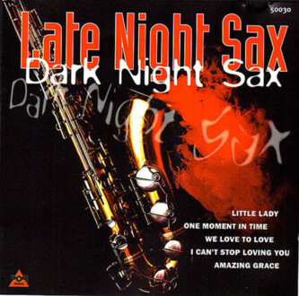 TUXEDO JUNCTION ORCHESTRA - Late Night Sax, Dark Night Sax. Okładka płyty
