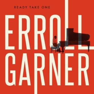 GARNER ERROLL - Ready Take One. Okładka płyty