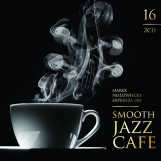 Smooth Jazz Cafe 16. Okładka płyty